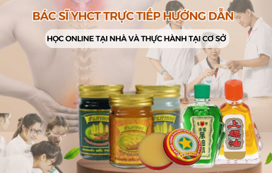 KHÓA HỌC BÀO CHẾ CAO XOA BÓP – DẦU NÓNG – DẦU GIÓ ĐÔNG Y